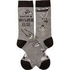 “I'd Rather Be Anywhere Else” Unisex Socks