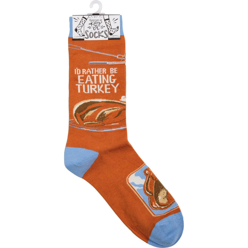 "I'd Rather Be Eating Turkey" Unisex Socks