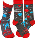 "It's My Birthday & I'll Dance If I Want To" Unisex