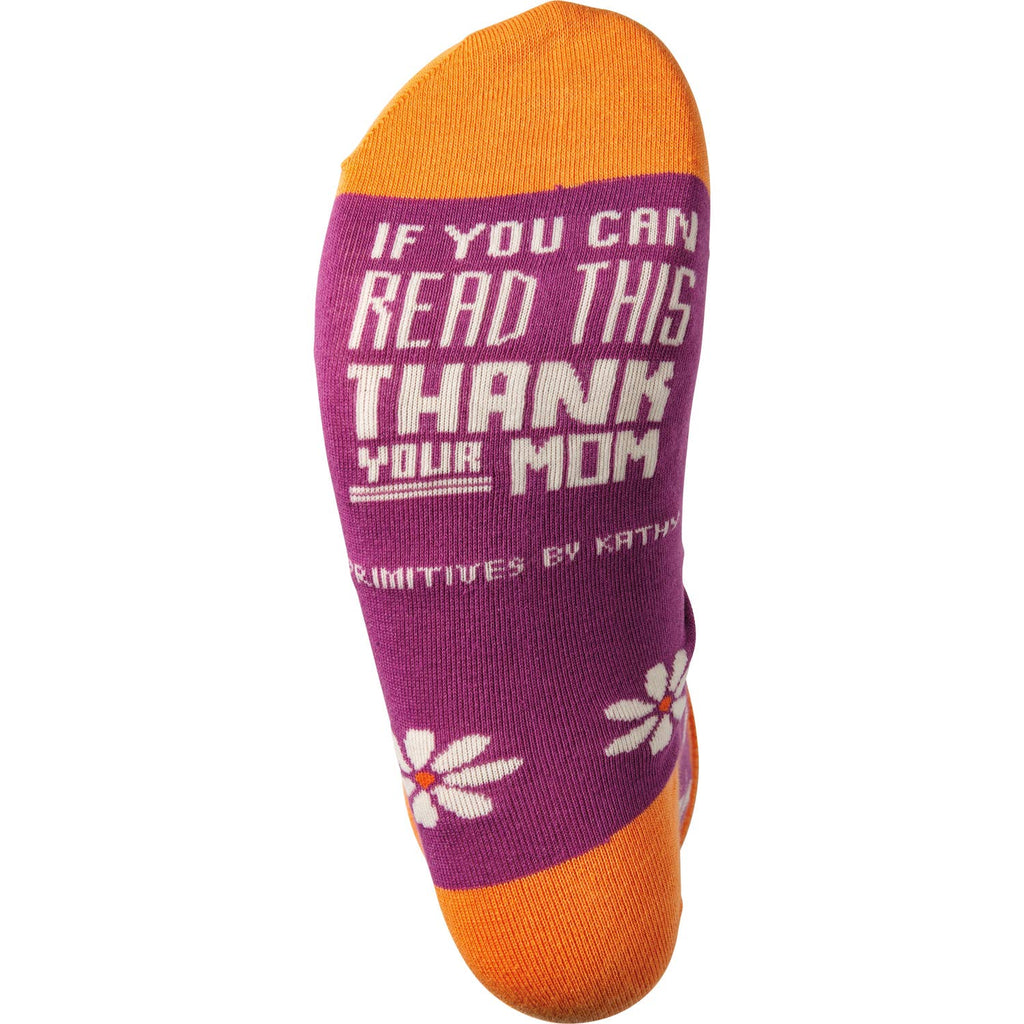 “OMG My Mother Was Right” Socks