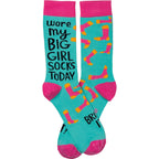 “Wore My Big Girl Socks Today, Bring It” Socks